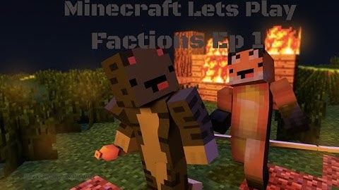 Minecraft Faction Server Lets Play Ep: 1