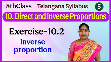 TS, 8th Class, Direct and Inverse Proportion, Exercise 10.2 @mathsworldmakessmartintelugu