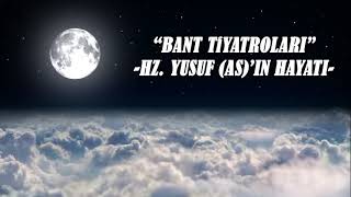 Hz. Yusuf Asin Hayati - Bant Ti̇yartolari