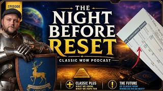 Classic+ has a name!? Camelot!.... The Night before reset episode 6