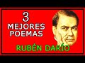 RUBÉN DARÍO | 3 de sus MEJORES POEMAS de siempre