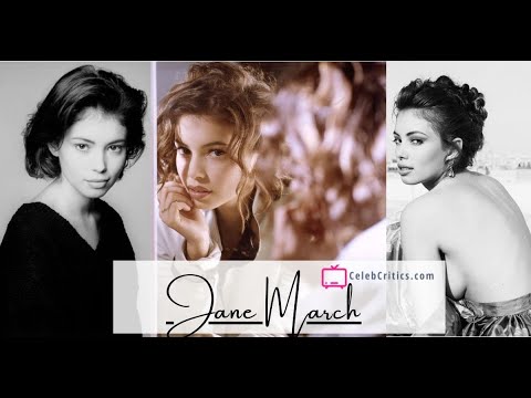 Jane March | Bio, Movies, Net worth, Husband & more
