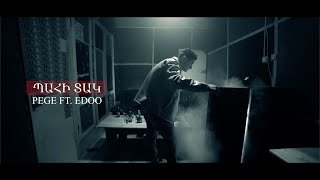 Video thumbnail of "Pege / Edoo - Pahi Tak I Պահի Տակ / 2023 Music Video /"
