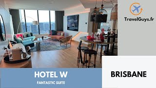 W Brisbane Fantastic Suite W Brisbane Fantastic Suite