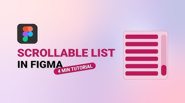 Scrollable Lists in Figma Tutorial