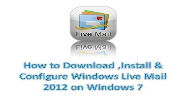 Windows Live Mail installation and configuration guide.