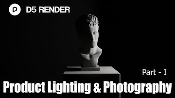 Studio Lighting and Product Photography in D5 Render - Part 1 (English Subtitle)