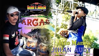 JYLO MANISE | JIHAN AUDY | NEW PALLAPA  | Live Konser 2019