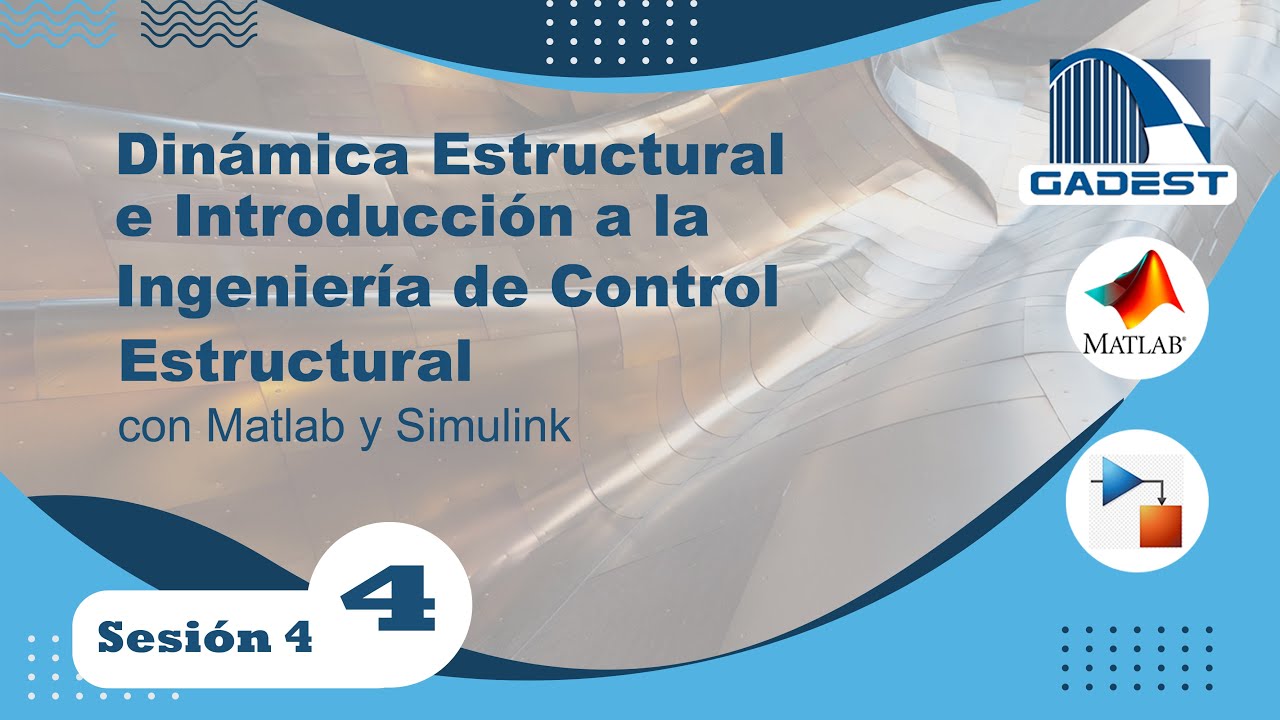 Aplicaciones con Matlab/Simulink Dinámica Estructural e Ingeniería de