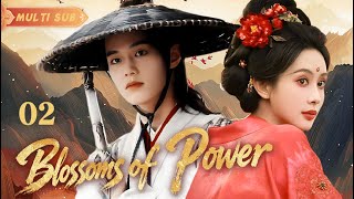 MULTISUB【Blossoms of Power 百花诀】▶EP 02 🔥Qi's Army Defeats Pirates Heroically #Meng Ziyi#He Yu