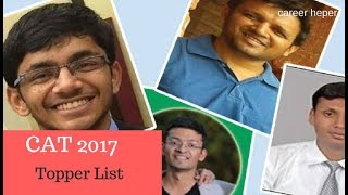CAT RESULT 2017 Topper List ll Sai Praneeth Reddy, Meet Agarwal, Patrick D'Souza CAT 100 Percentile