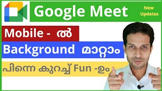 How to change background on Google Meet on Mobile | Google Meet Tips and Tricks | Malayalam