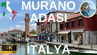 Murano Adası - İtalya