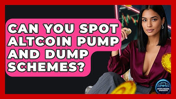 Can You Spot Altcoin Pump And Dump Schemes? - Crypto Trading Strategists