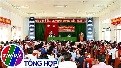 THVL | Đại biểu Quốc hội tiếp xúc cử tri huyện Mang Thít