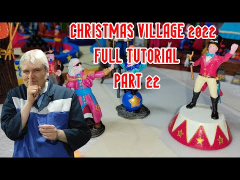Christmas Village Tutorial 2022 - Part 22