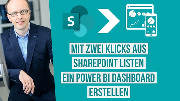 Mit zwei Klicks aus einer SharePoint-Liste ein Power BI Dashboard erstellen und veröffentlichen