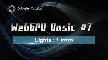 Learn WebGPU #7.1 Lighting Intro