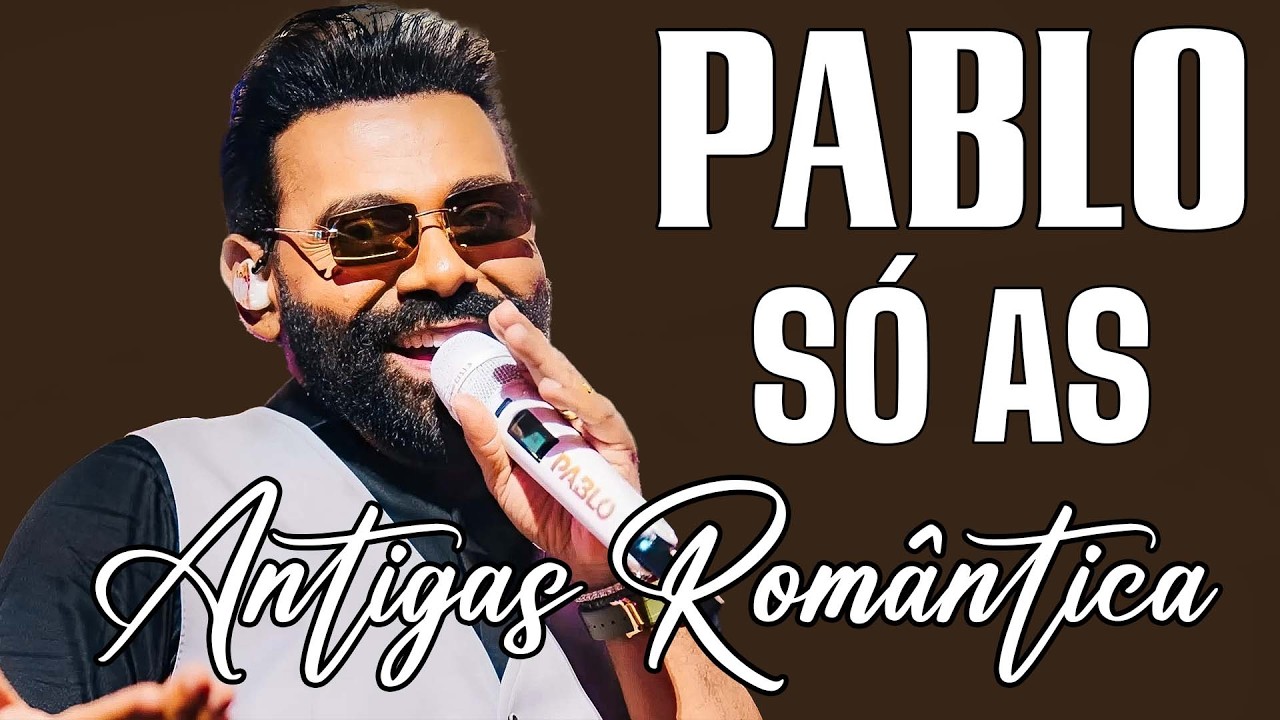 Pablo Antigas Românticas - Os Melhores Sucessos