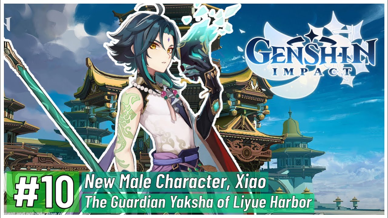 Genshin Impact News Episode 10: New Male Character, Xiao as the ...