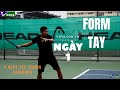 3 ngy tp cch nh tennis forehand c bn ngy 1  tp form tay  vnta academy