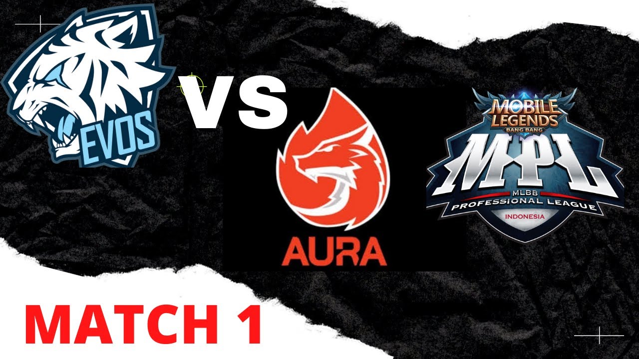 Evos Legend VS Aura Fire MPL ID S8 Regular Season Week 1