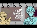CUPS [TBHK animatic]