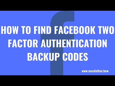 How to Find Facebook Two Factor Authentication Backup Codes