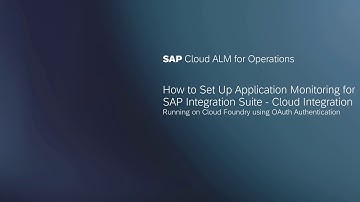 How to Set Up Application Monitoring for SAP Integration Suite - Cloud Integration (CF/OAuth)