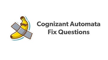 Cognizant Automata Fix Questions and Answers 2021 CTS Latest