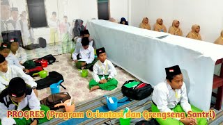 Program Orientasi dan Grengseng Santri (PROGRES) PP. Raudlatul Iman