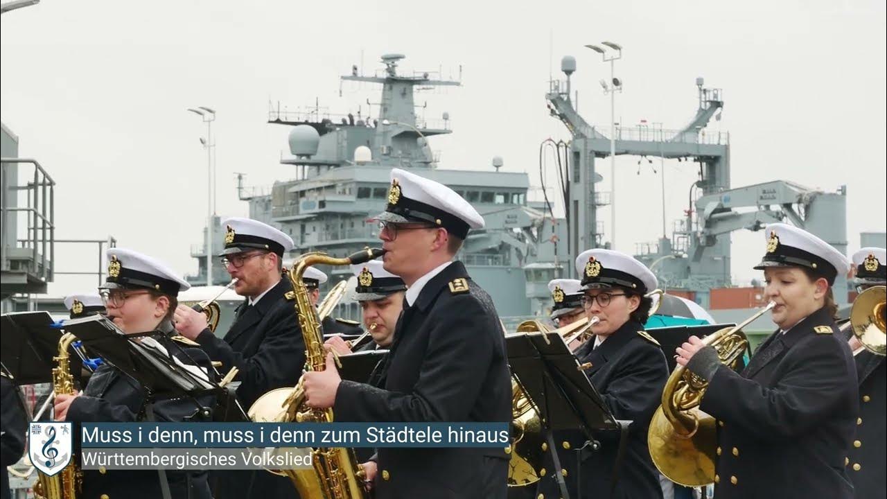 Muss i denn zum Städtele hinaus - Wenn ein deutsches Kriegsschiff den Hafen verlässt - Soldatenlied Muss i denn zum Städtele hinaus - Wenn ein deutsches Kriegsschiff den Hafen verlässt - Soldatenlied