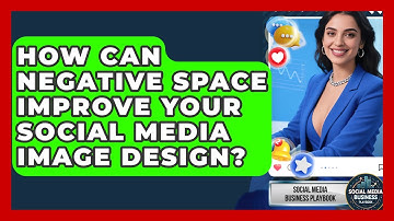 How Can Negative Space Improve Your Social Media Image Design? - Social Media Business Playbook