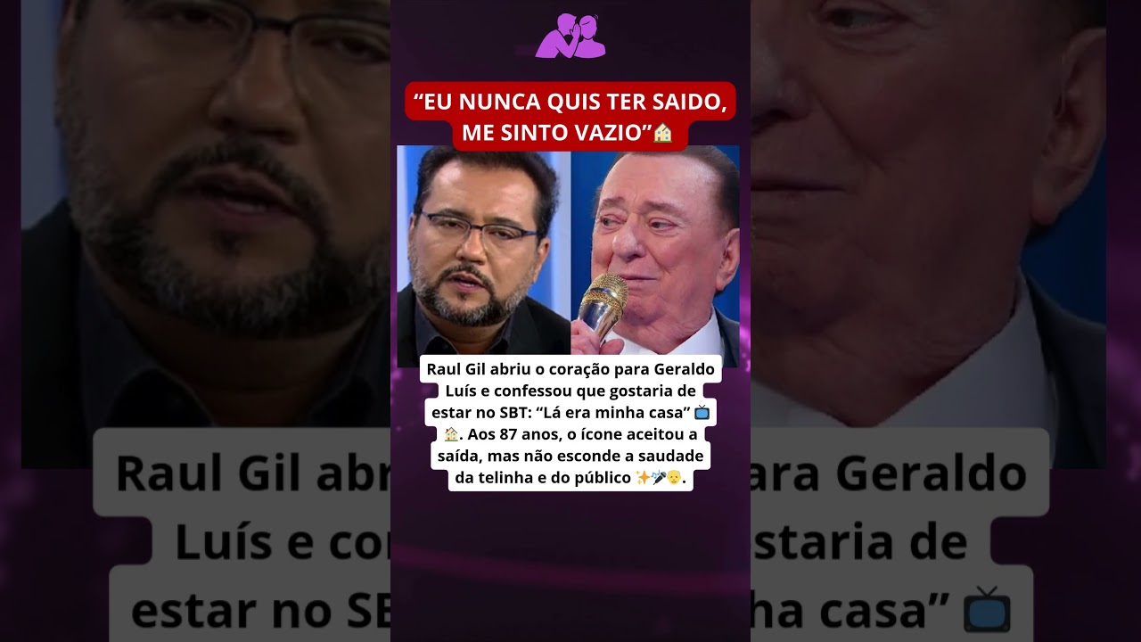 Raul Gil abriu o coração para Geraldo Luís e confessou que gostaria de estar no SBT