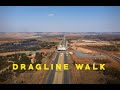 Anglo American: Dragline Walk