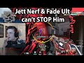 SEN Sick has MASTERED Jett Nerf & COUNTER Fade Ultimate