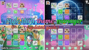WiiU theme manager guide (update) | StyleMiiU by Juanen100