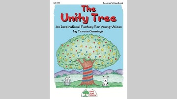 The Unity Tree - MusicK8.com Primary Musical