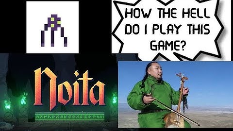 How the Hell do I play Noita Pt 3 CONTROL MY GAME!!!