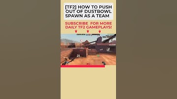 how to push out of dustbowl spawn as a team #shorts