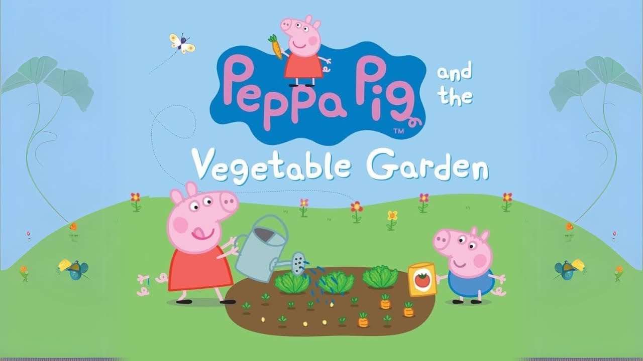 Peppa Pig And The Vegetable Garden