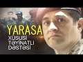 YARASA XÜSUSİ TƏYİNATLI DƏSTƏSİNİN ŞUŞA ƏMƏLİYYATI | Nail Kəmərli