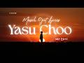 Yasu Choo Mere Jeevan Ko Choo By M Ali