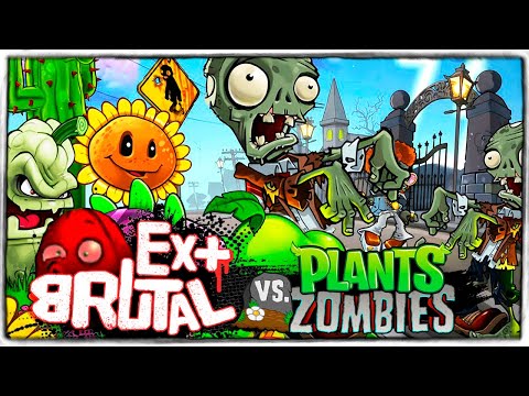 САМЫЙ СЛОЖНЫЙ МОД 🔥 БРУТАЛ ЭКС ПЛЮС! ДАВАЙ СЫГРАЕМ? ◉ Plants vs. Zombies "Brutal Mode EX Plus"