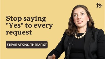 Stop Saying "Yes" to Every Request | Burnout | First Session Resources