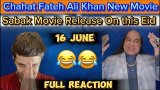 Chahat Fateh Ali Khan New Movie Release On This Eid 16 June | Full Reaction Video | 2024 |