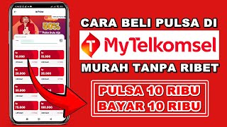 TERBARU!!! Cara Isi Ulang Pulsa di MyTelkomsel, Ternyata Murah Banget! screenshot 2