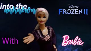 Frozen 2🍁INTO THE UNKNOWN-Idina Menzel,AURORA( doll version)