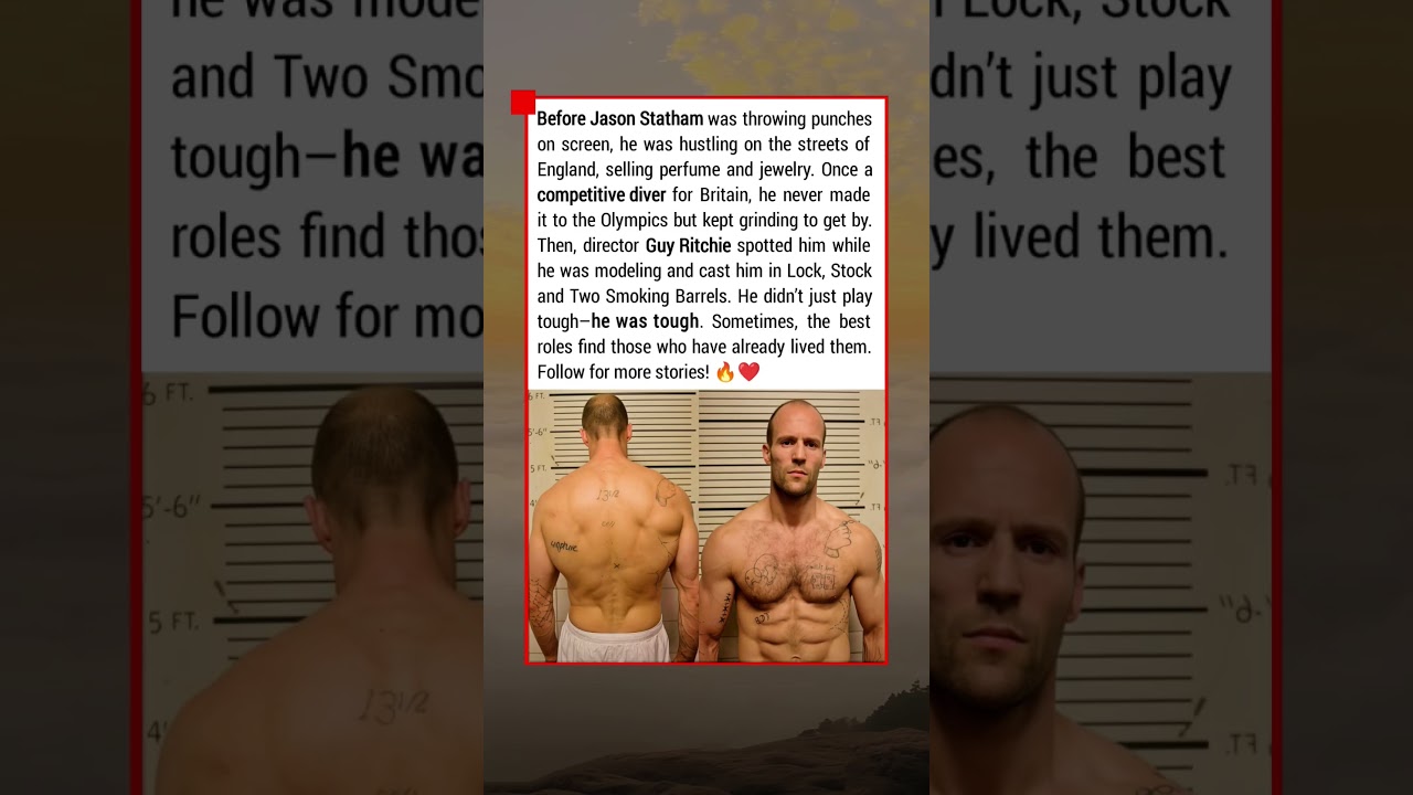 From Street Vendor to Action Hero: The Journey of Jason Statham