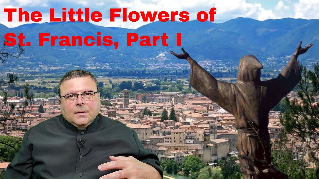 The Little Flowers of St. Francis,